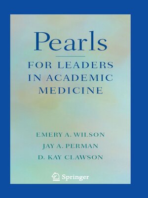 cover image of Pearls for Leaders in Academic Medicine